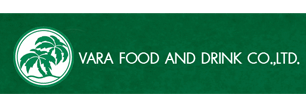 Vara Food & Drink Co., Ltd.